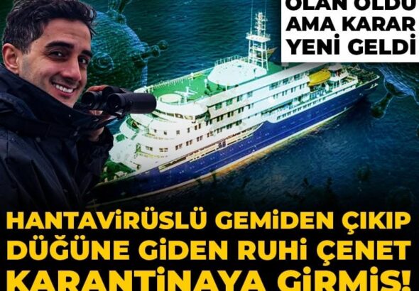 hantaviruslu-gemiden-cikip-dugune-giden-ruhi-cenet-karantinaya-girmis-olan-oldu-ama-karar-yeni-Fz2THFeW